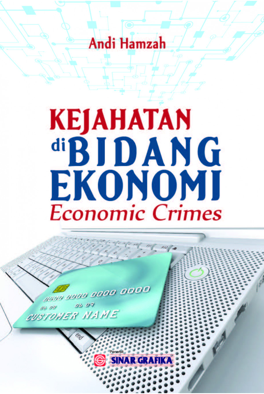 Kejahatan di Bidang Ekonomi